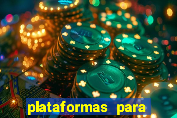 plataformas para jogar demo